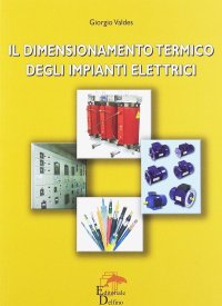 Immagine copertina libro Il dimensionamento termico degli impianti elettrici