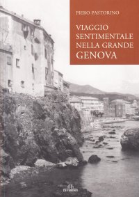 Immagine copertina libro Viaggio sentimentale nella grande Genova