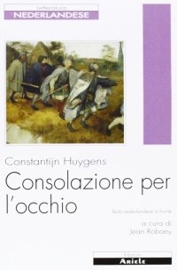 Immagine copertina libro Consolazione per l'occhio