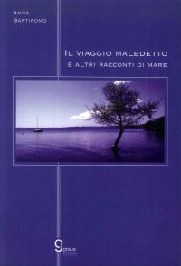 Immagine copertina libro Viaggio maledetto e altri racconti di mare