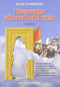 Immagine copertina libro Bussavamo alle porte del cielo