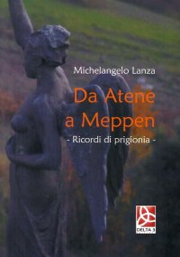 Immagine copertina libro Da Atene a Meppen. Ricordi di prigionia