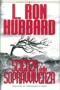 Immagine copertina libro Scienza della sopravvivenza. Previsione del comportamento umano