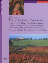 Immagine copertina libro Chianti. Kunst, Geschichte, Traditionen