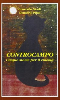 Immagine copertina libro Controcampo. Cinque storie per il cinema