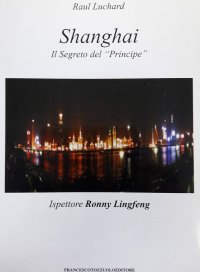 Immagine copertina libro Shanghai. Il segreto del principe