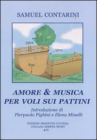 Immagine copertina libro Amore & musica per voli sui pattini