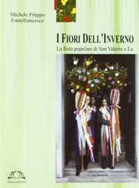 Immagine copertina libro I fiori dell'inverno. Ediz. illustrata