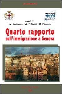Immagine copertina libro Quarto rapporto sull'immigrazione a Genova