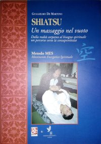 Immagine copertina libro Shiatsu. Un massaggio nel vuoto