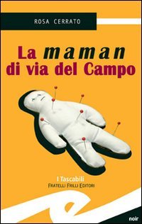Immagine copertina libro La maman di via del Campo
