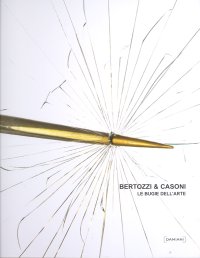 Immagine copertina libro Le bugie dell'arte. Ediz. italiana e inglese