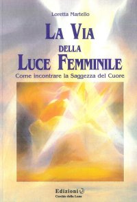 Immagine copertina libro La via della luce femminile