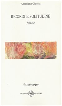 Immagine copertina libro Ricordi e solitudine