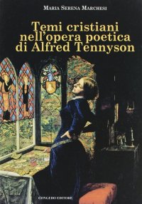 Immagine copertina libro Tempi cristiani nell'opera poetica di Alfred Tennyson