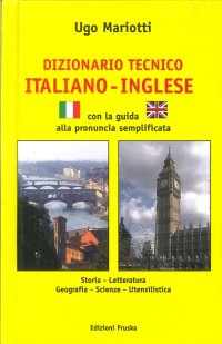Immagine copertina libro Dizionario tecnico italiano e inglese. Ediz. bilingue