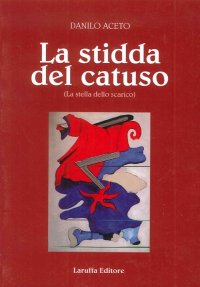 Immagine copertina libro La stidda del catuso. La stella dello scarico
