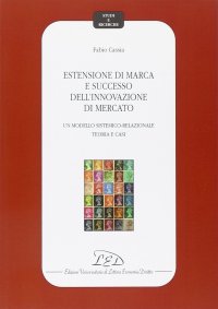Immagine copertina libro Estensione di marca e successo dell'innovazione di mercato