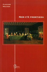 Immagine copertina libro Non c'è frontiera