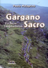 Immagine copertina libro Gargano sacro. Via sacra langobardorum