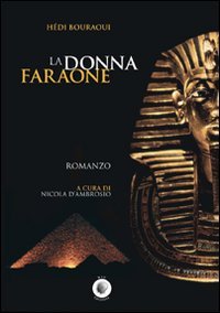 Immagine copertina libro La donna faraone