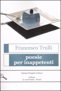Immagine copertina libro Poesie per inappetenti