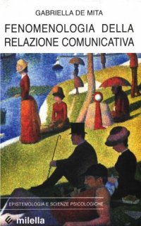 Immagine copertina libro Fenomenologia della relazione comunicativa