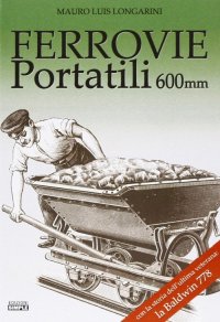 Immagine copertina libro Ferrovie portatili 600mm. Ediz. illustrata