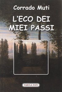Immagine copertina libro L'eco dei miei passi