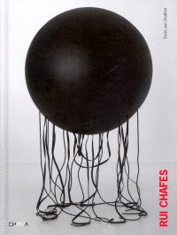 Immagine copertina libro Rui Chafes. Ediz. inglese