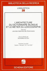 Immagine copertina libro L'architecture du dictionnaire bilingue et le métier du lexicographe