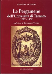 Immagine copertina libro Le pergamene dell'Università di Taranto (1312-1652)