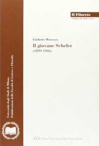 Immagine copertina libro Il giovane Scheler (1899-1906)