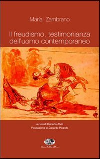 Immagine copertina libro Il freuedismo, testimonianza dell'uomo contemporaneo