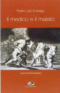 Immagine copertina libro Il medico e il malato