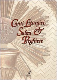 Immagine copertina libro Canti liturgici, salmi e preghiere
