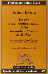 Immagine copertina libro La via della realizzazione di sé secondo i misteri di Mithra