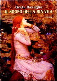 Immagine copertina libro Il sogno della mia vita