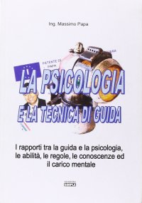 Immagine copertina libro La psicologia e la tecnica di guida