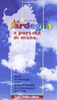 Immagine copertina libro La Sardegna a portata di mano