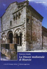 Immagine copertina libro La diocesi medioevale di Bisarcio