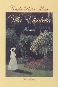 Immagine copertina libro Villa Elisabetta. Tre storie