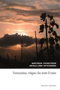 Immagine copertina libro Vermentino, vitigno che sente il mare