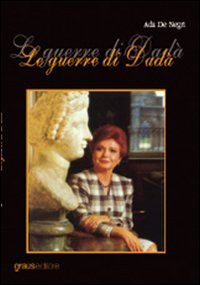 Immagine copertina libro Le guerre di Dadà