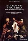 Immagine copertina libro Mi opposi a lui a viso aperto.  (Hom, in illud. In faciem ei restiti)