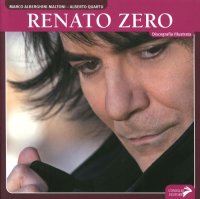 Immagine copertina libro Renato Zero. Discografia illustrata. Ediz. illustrata