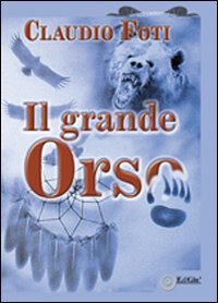 Immagine copertina libro Il grande orso