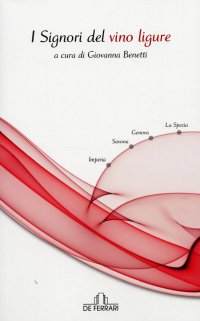 Immagine copertina libro I signori del vino ligure