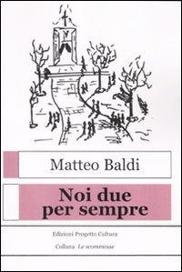 Immagine copertina libro Noi due per sempre