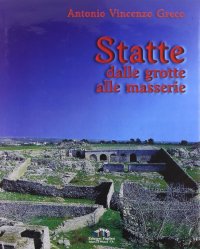 Immagine copertina libro Statte. Dalle grotte alle masserie